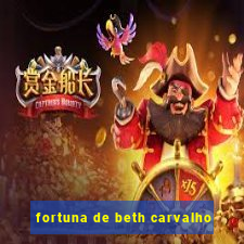 fortuna de beth carvalho